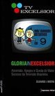 TV Excelsior: Gloria In Excelsior