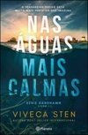 Nas Águas Mais Calmas (Sandhamn #1)