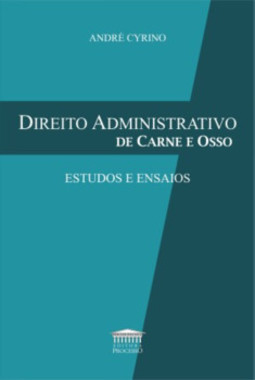 Direito administrativo de carne e osso