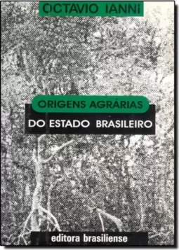 Origens Agrarias Do Estado Brasileiro