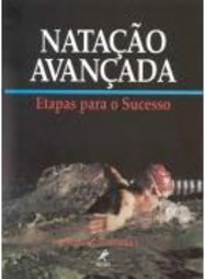 Natação Avançada: Etapas para o Sucesso