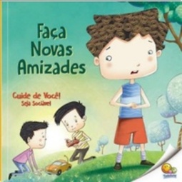 Faça Novas Amizades (Cuide de Você!)