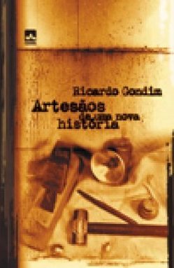 Artesãos de uma Nova História
