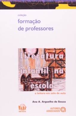 Literatura infantil na escola: a leitura em sala de aula