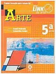 Link da Arte: Arte - 5 série - 1 grau