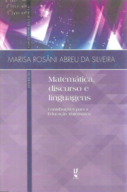 Matemática, discurso e linguagens: contribuições para a educação matemática