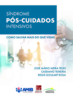 Síndrome pós-cuidados intensivos: como salvar mais do que vidas