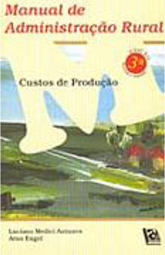 Manual de Administração Rural: Custos de Produção