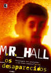 Os Desaparecidos - M.r.hall