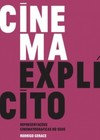 Cinema Explícito: Representações cinematográficas do sexo