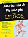 Anatomia E Fisiologia Para Leigos