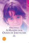 A menina dos olhos de jabuticaba