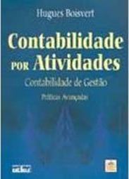 Contabilidade por Atividades: Contabilidade de Gestão