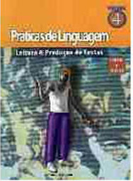Práticas de Linguagem: Leitura e Produção de Textos