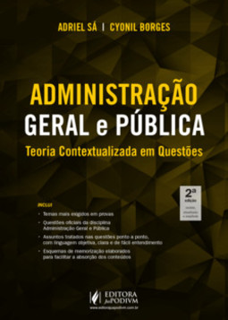 Administração geral e pública: teoria contextualizada em questões