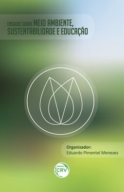 Ensaios sobre o meio ambiente, sustentabilidade e educação