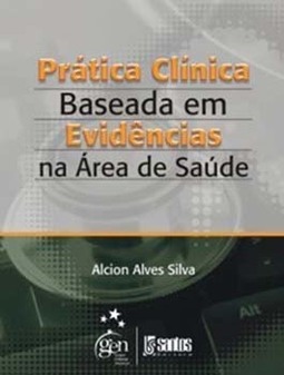 Prática clínica baseada em evidências na área de saúde
