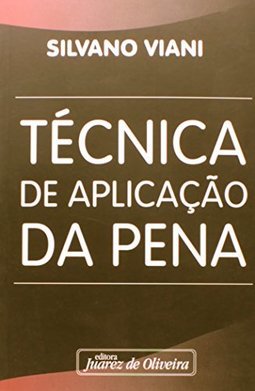 Técnica de Aplicação da Pena