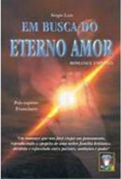 Em Busca do Eterno Amor