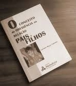 O Conceito de Obediência na relação Pais e Filhos