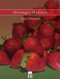 MORANGOS MADUROS
