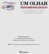 Um Olhar Fenomenológico