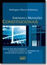 Emendas e Mutações Constitucionais: Análise dos Mecanismos de ...