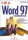 O ABC do Word 97 para Windows 95/NT