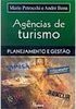 Agências de Turismo: Planejamento e Gestão