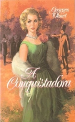 A Conquistadora (Les batailles de la vie #28)
