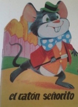 El Ratón Señorito (Troquelados Pipo)