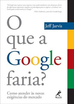 O que a Google faria?