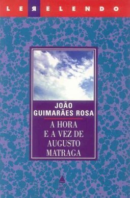 A Hora E A Vez De Augusto Matraga