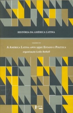 História da América Latina: a América Latina após 1930: Estado e política 