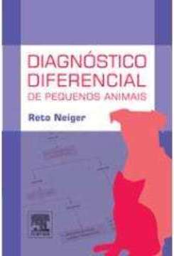 DIAGNÓSTICO DIFERENCIAL DE PEQUENOS ANIMAIS