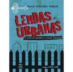 Lendas Urbanas: A Loura do Banheiro e Outras Histórias