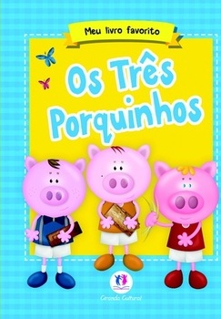 MEU LIVRO FAVORITO – OS TRES PORQUINHOS