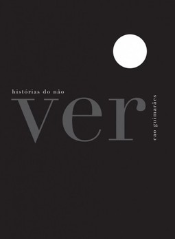 Histórias do não ver
