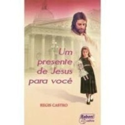 UM PRESENTE DE JESUS PARA VOCÊ