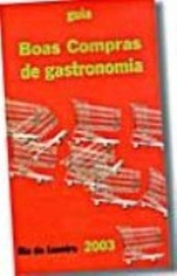 Guia Boas Compras de Gastronomia 2003