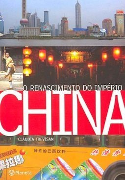 China: o Renascimento do Império