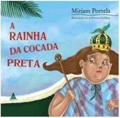 A RAINHA DA COCADA PRETA