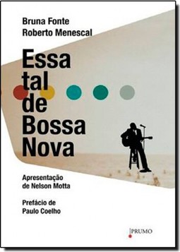 Essa tal de Bossa Nova