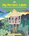 My Perfect Cabin