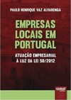 Empresas Locais em Portugal - Atuação Empresarial à Luz da Lei 50/2012