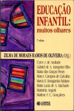 Educação Infantil: Muitos Olhares