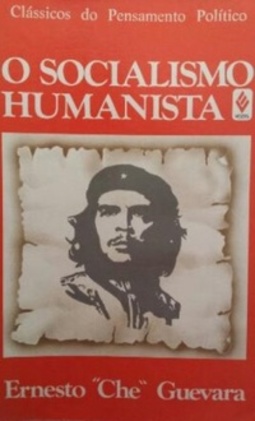 O Socialismo Humanista (Clássicos do Pensamento Político)