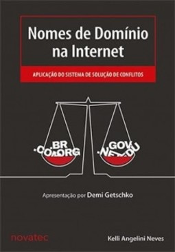 Nomes de domínio na internet: Aplicação do sistema de solução de conflitos