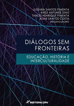 Diálogos sem fronteiras: educação, história e interculturalidade