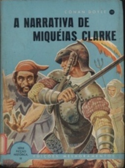 A Narrativa de Miquéias Clarke